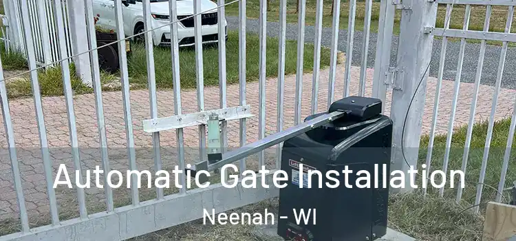 Automatic Gate Installation Neenah - WI