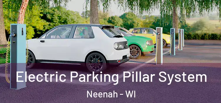 Electric Parking Pillar System Neenah - WI